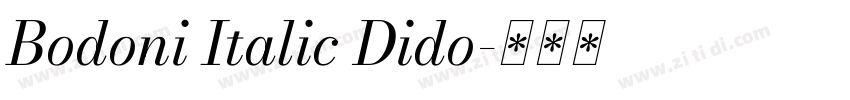 Bodoni Italic Dido字体转换